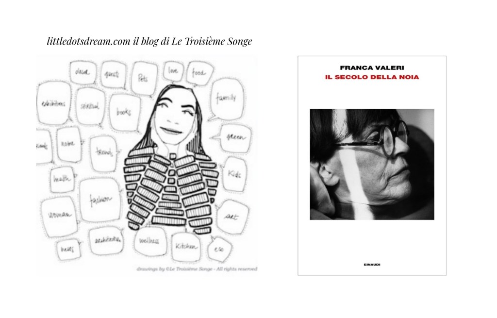 Letti e piaciuti: Franca Valeri, Il secolo della noia (Einaudi&nbsp;Editore)